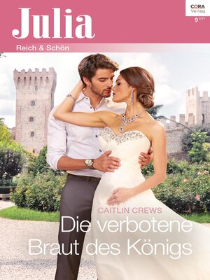 cover image of Die verbotene Braut des Königs